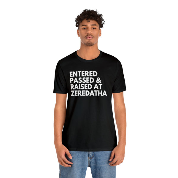 Raised At Zeredatha Tee