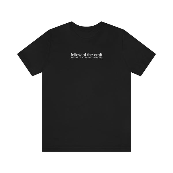 Fellow of the Craft Tee