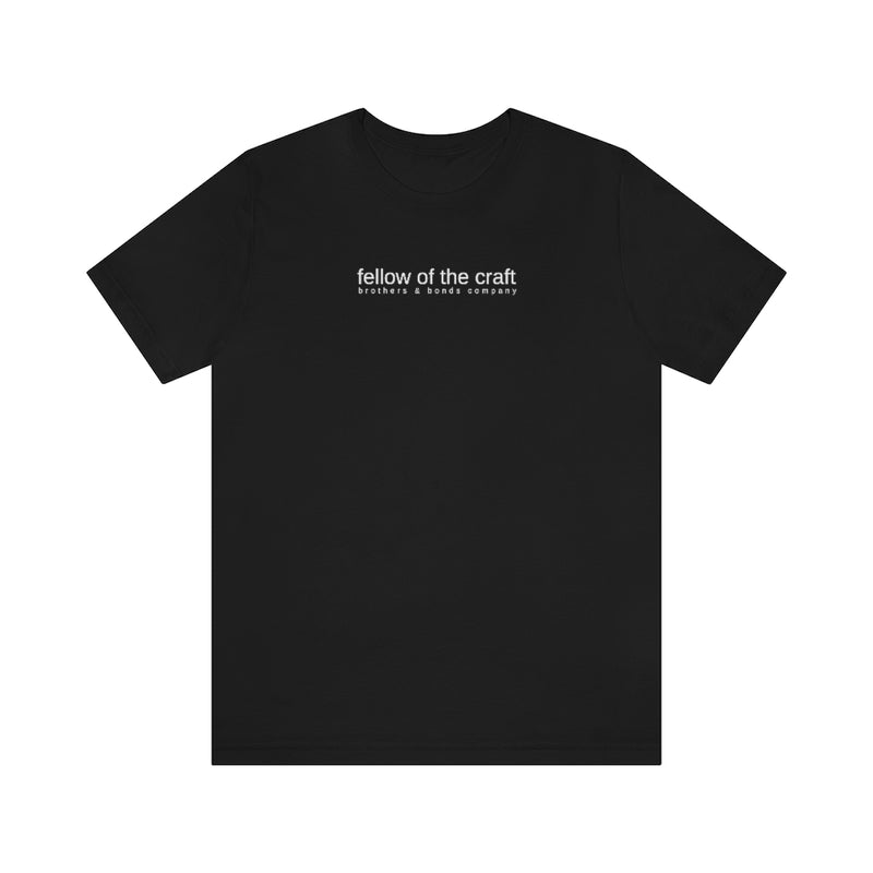Fellow of the Craft Tee