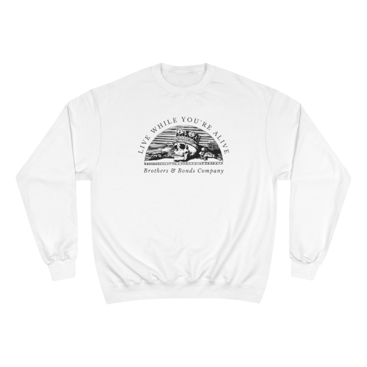 Life Motto Sweatshirt